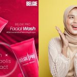 Testimoni Facial Wash Mencerahkan dari Belgie Pro Skincare: Cerah, Lembab, dan Bersihkan Wajah secara Maksimal